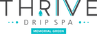 Thrive Drip Spa - Memorial Green